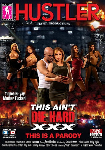 This Ain't Die Hard XXX movie poster