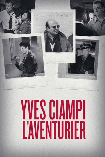 Yves Ciampi: The Adventurer movie poster