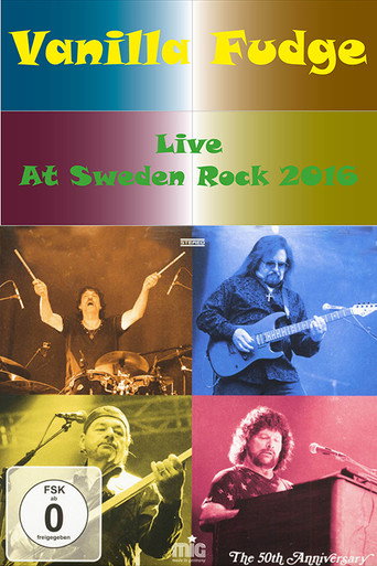 Vanilla Fudge | Live At Sweden Rock 2016 movie poster