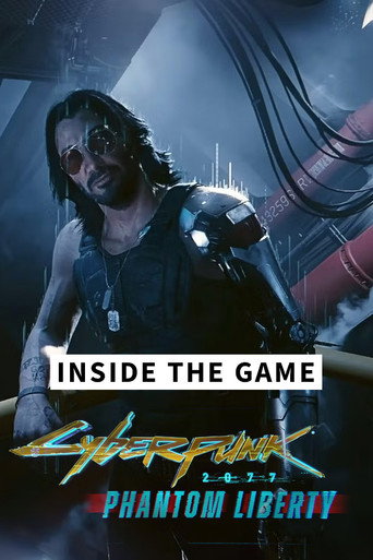 Inside the Game - Cyberpunk 2077: Phantom Liberty movie poster
