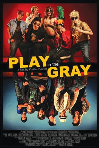 Play in the Gray movie poster