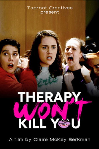 Therapy Won't Kill You movie poster