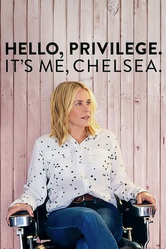 Hello, Privilege. It's Me, Chelsea movie poster