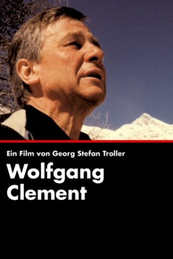 Wolfgang Clement - Ein deutscher Politiker movie poster