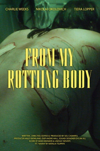 From My Rotting Body movie poster