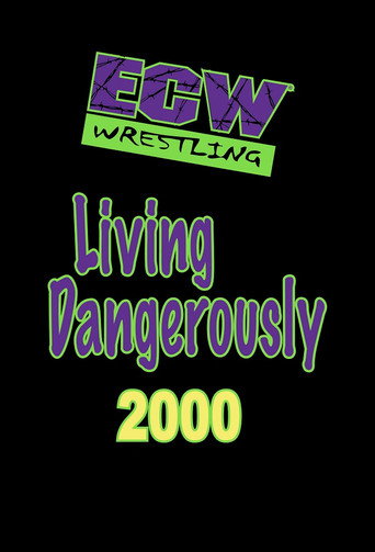ECW Living Dangerously 2000 movie poster