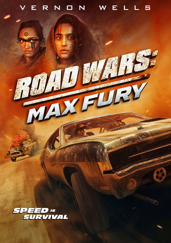 Road Wars: Max Fury movie poster