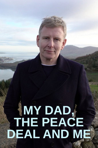 My Dad, the Peace Deal and Me movie poster