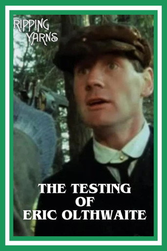 The Testing of Eric Olthwaite movie poster