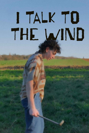 I Talk to the Wind movie poster
