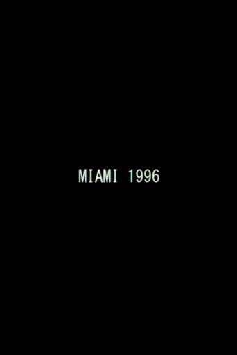 Miami 1996 movie poster