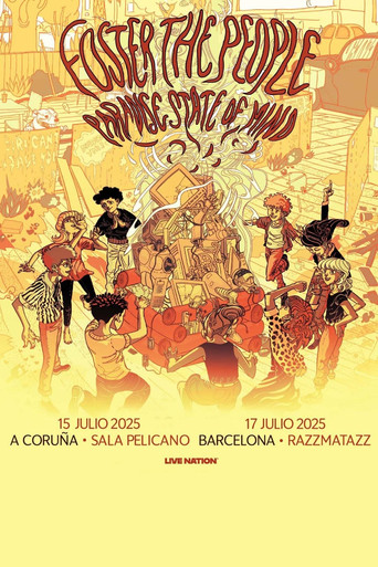 Foster The People: Paradise State of Mind Tour - Live From Razzmatazz Barcelona (July 17, 2025) movie poster