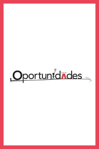 Oportunidades movie poster