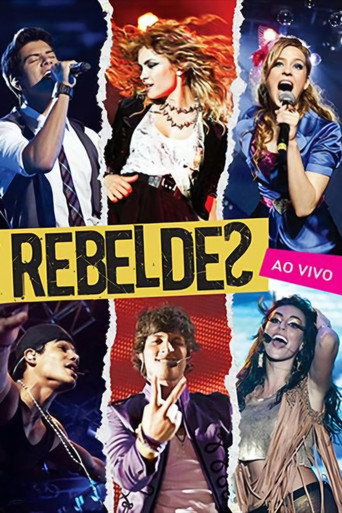 Rebeldes: Ao Vivo movie poster