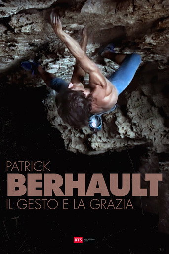 Patrick Berhault - Il Gesto e La Grazia movie poster