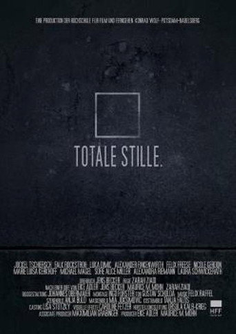 Totale Stille movie poster
