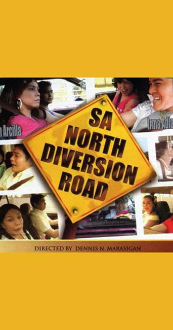 Sa North Diversion Road movie poster