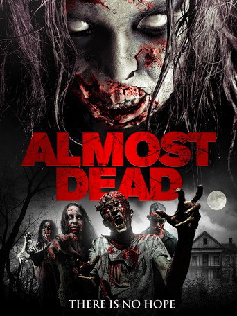 Almost Dead movie poster