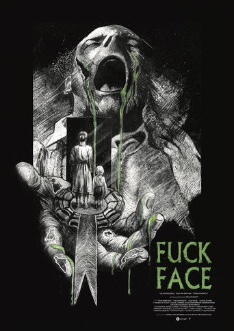 FUCK FACE movie poster