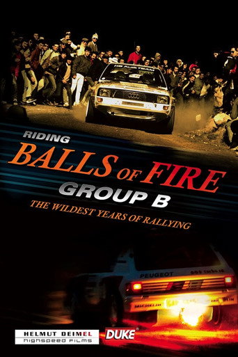 Riding Balls of Fire Group B movie poster