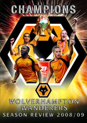 Wolverhampton Wanderers Season Review 2008/09 movie poster