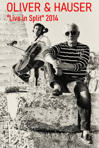 Oliver & Hauser - Live in Split 2014 movie poster