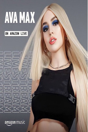 Ava Max - Amazon Live Music Live Series movie poster