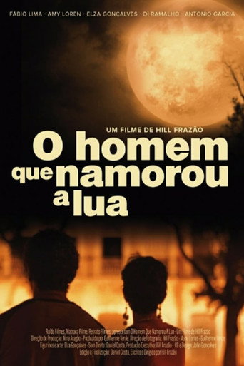 O Homem Que Namorou a Lua movie poster