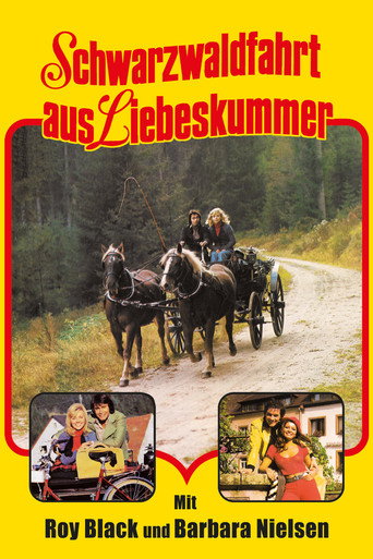Schwarzwaldfahrt aus Liebeskummer movie poster