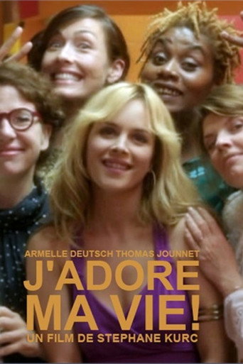 J'adore ma vie ! movie poster