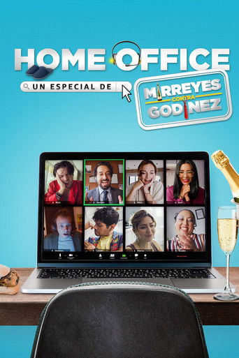 Home Office: Un especial de Mirreyes contra Godínez movie poster