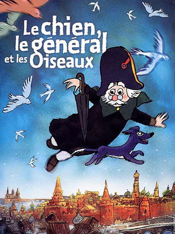 The Dog, the General, and the Birds movie poster