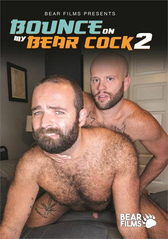 Bounce On My Bear Cock 2 movie poster
