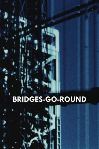 Bridges-Go-Round 1 movie poster