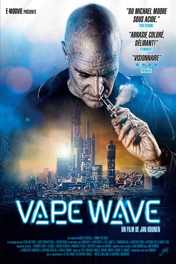 Vape Wave movie poster