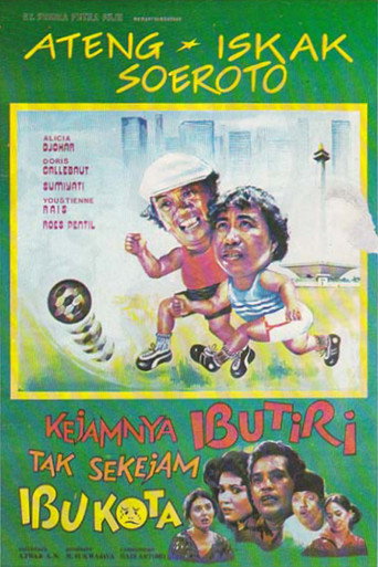 Kejamnya Ibu Tiri Tak Sekejam Ibu Kota movie poster