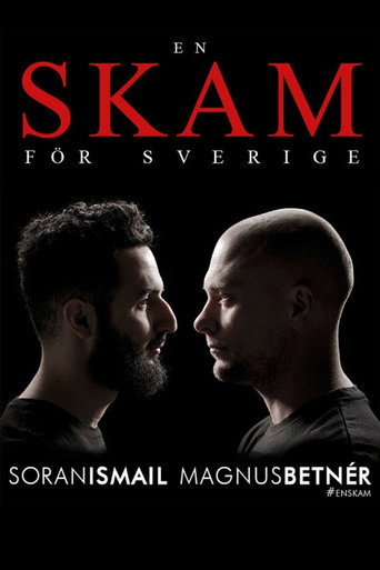 Shame for Swedish: Magnus Betnér och Soran Ismail movie poster