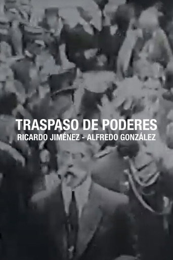Traspaso de poderes Ricardo Jiménez - Alfredo González Flores movie poster