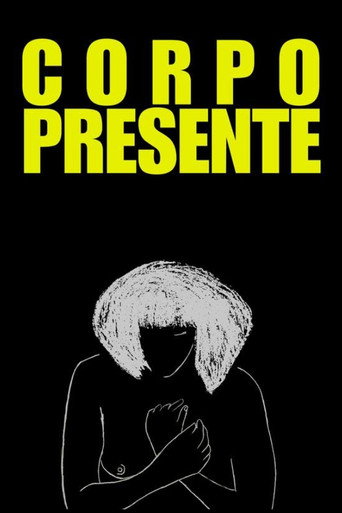 Corpo Presente movie poster