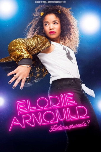 Elodie Arnould - Future grande ? movie poster