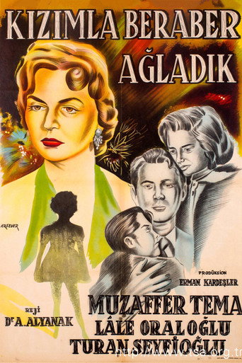 Kızımla Beraber Ağladık movie poster