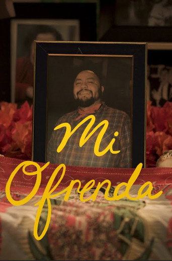 Mi Ofrenda movie poster
