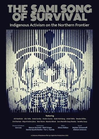 The Sami Song of Survival: Indigenous Activism on the Northern Frontier movie poster
