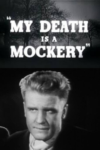 My Death Is a Mockery movie poster