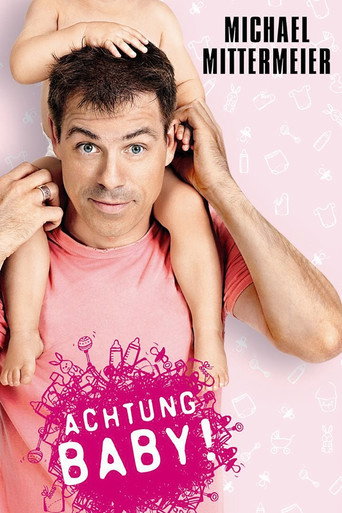 Michael Mittermeier - Achtung Baby movie poster