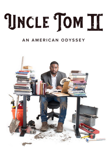 Uncle Tom II: An American Odyssey movie poster