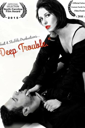 Deep Trouble movie poster