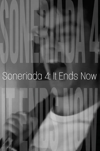 Soneriada 4: It Ends Now movie poster