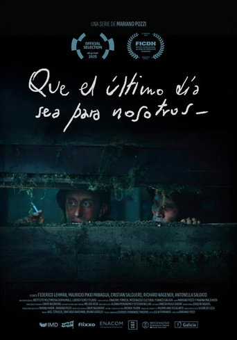 Que el último día sea para nosotros movie poster