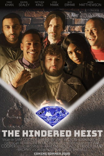 The Hindered Heist movie poster